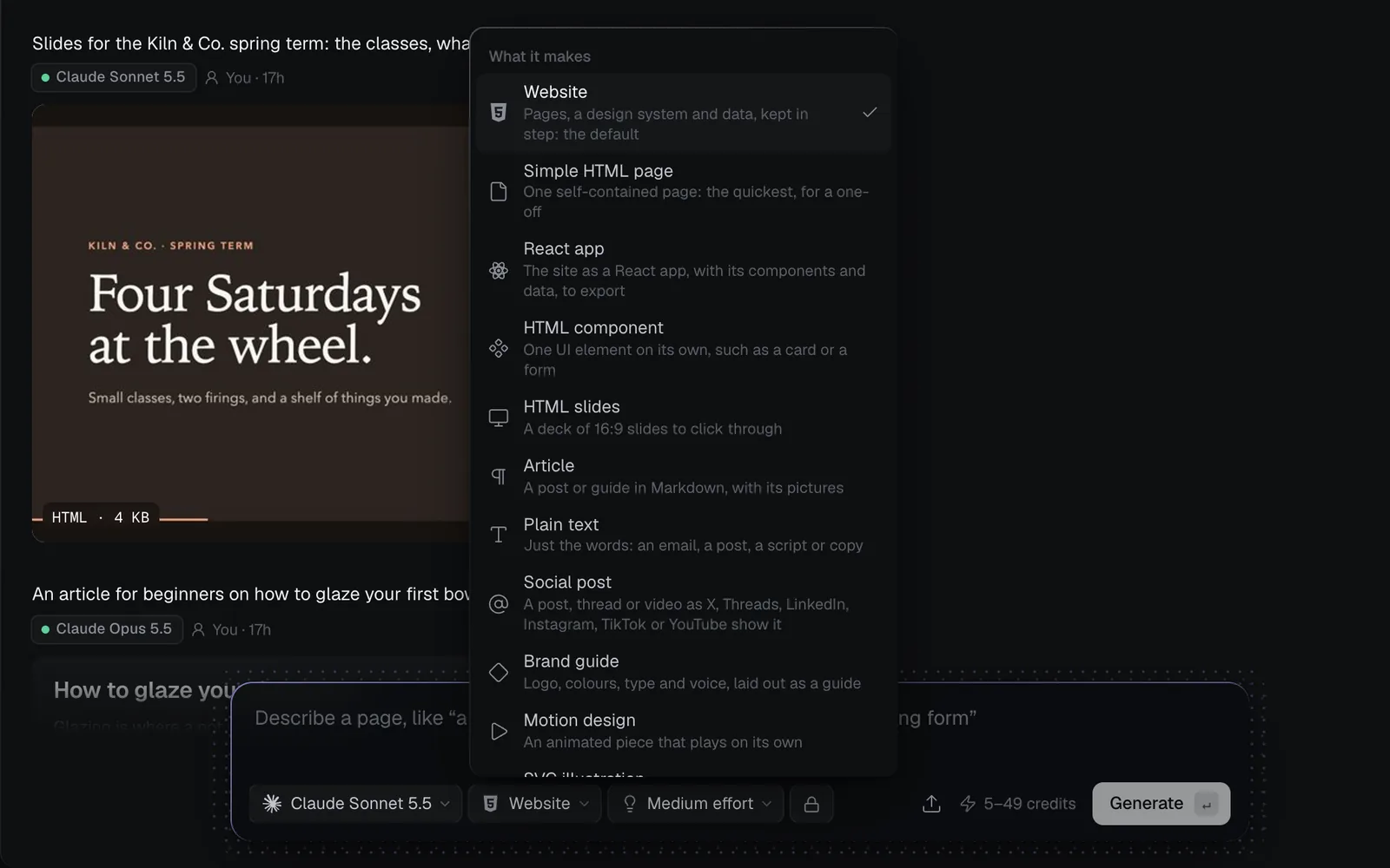 The What it makes menu open above the prompt box: Website, Simple HTML page, React app, HTML component, HTML slides, Article, Plain text, Social post, Brand guide and Motion design, each with a one-line description