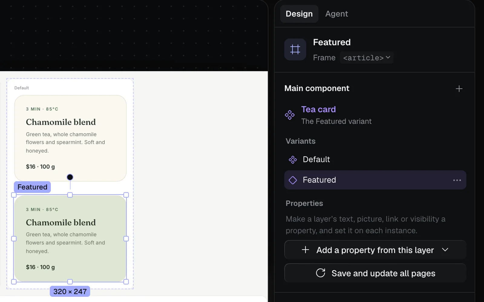 The Tea card main in the design system with its Featured variant on sage below the Default, and the inspector's Main component section listing Default and Featured under Variants, with Add a property from this layer and Save and update all pages