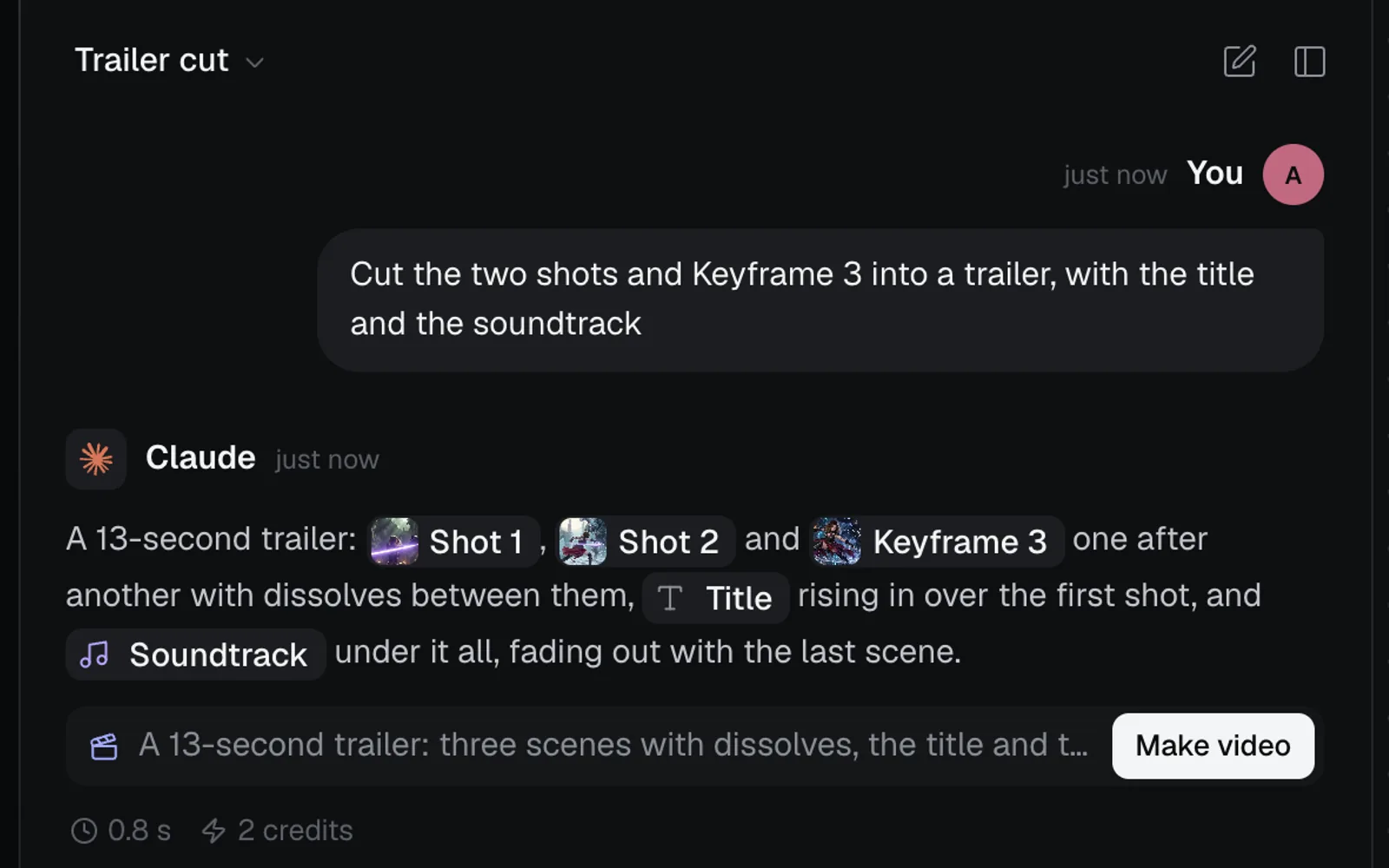 The canvas chat asked to cut the two shots and Keyframe 3 into a trailer, and Claude’s reply with its card and Make video