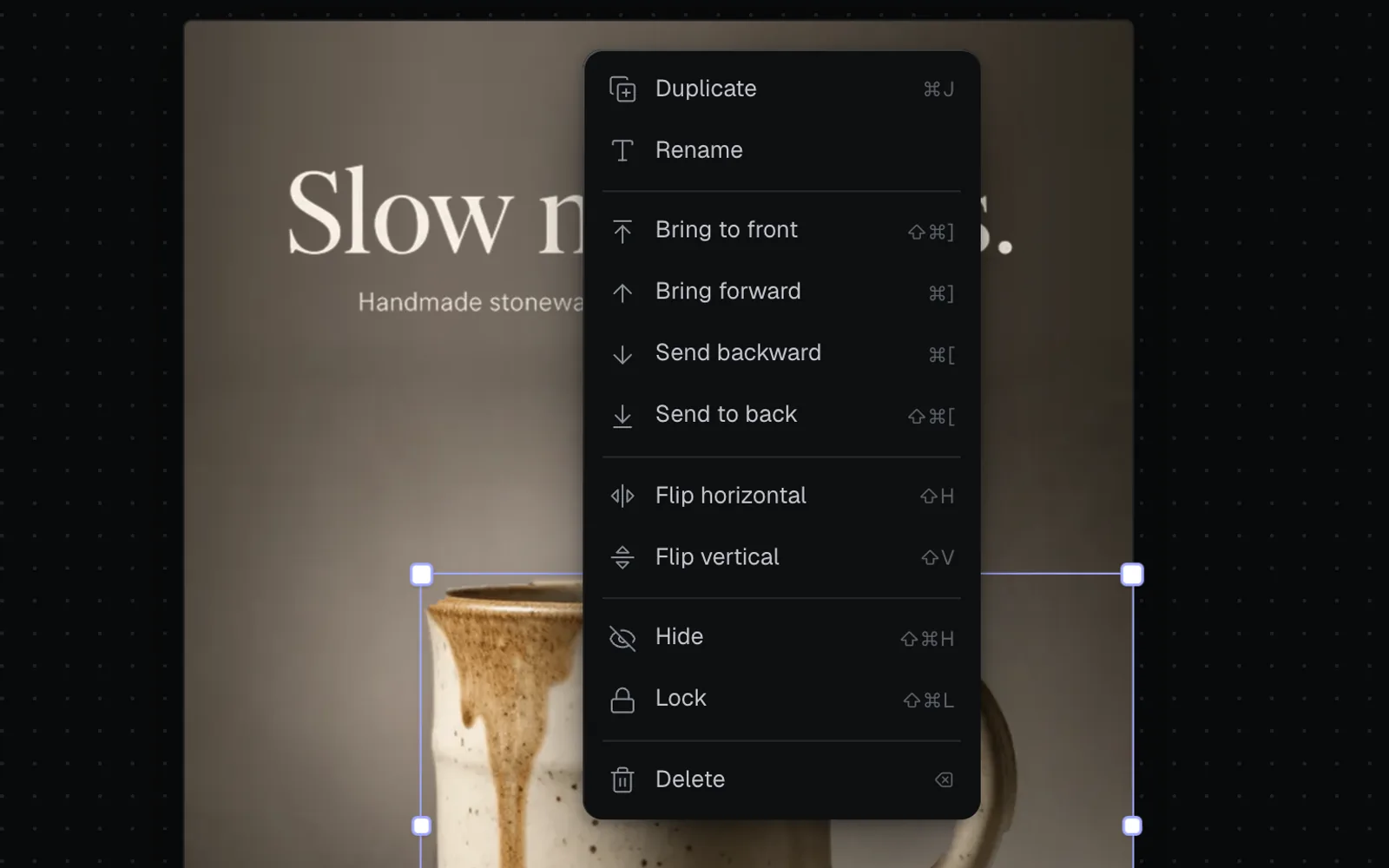 A layer's right-click menu on the mug: Duplicate, Rename, Bring to front, Bring forward, Send backward, Send to back, Flip horizontal, Flip vertical, Hide, Lock and Delete, each with its shortcut