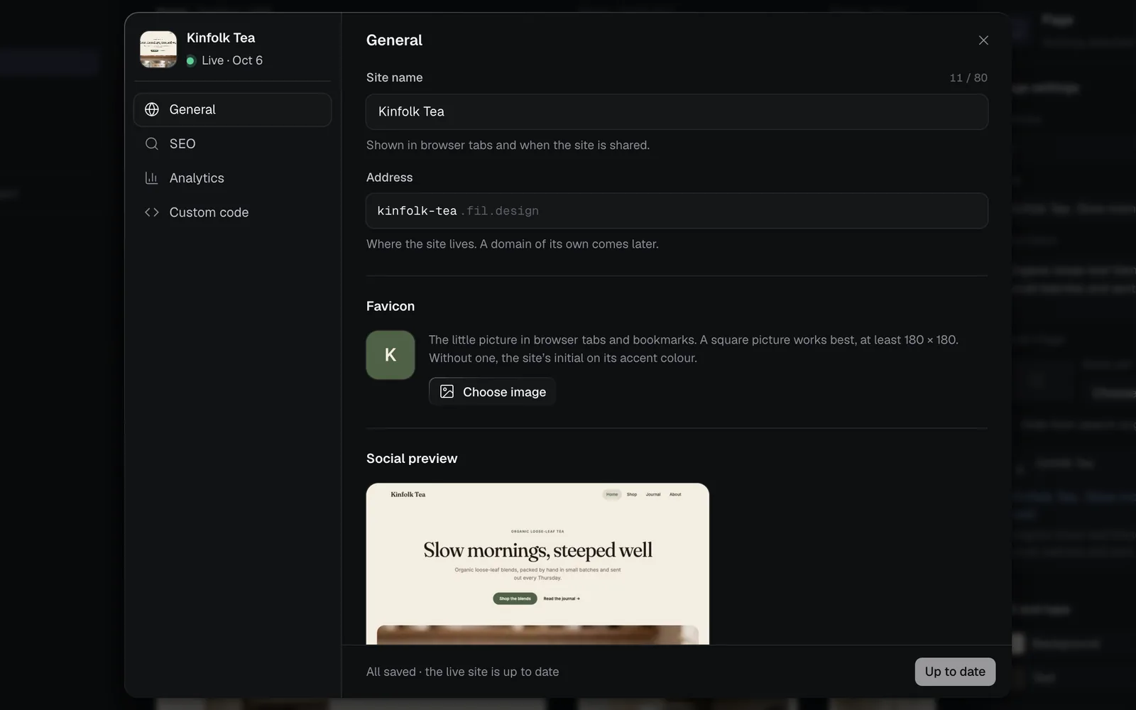 Site settings for Kinfolk Tea, General: Site name, Address kinfolk-tea.fil.design, Favicon with Choose image, and Social preview, with General, SEO, Analytics and Custom code on the left