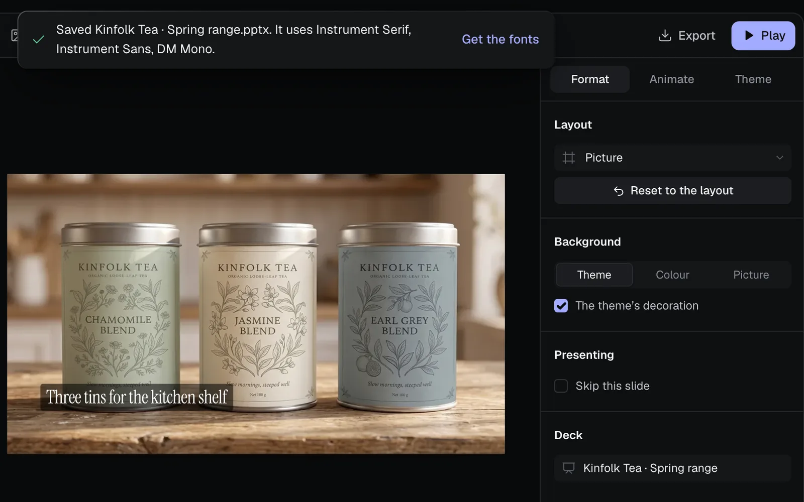 The note after a PowerPoint export over the Kinfolk Tea deck: Saved Kinfolk Tea · Spring range.pptx, it uses Instrument Serif, Instrument Sans and DM Mono, with Get the fonts beside it