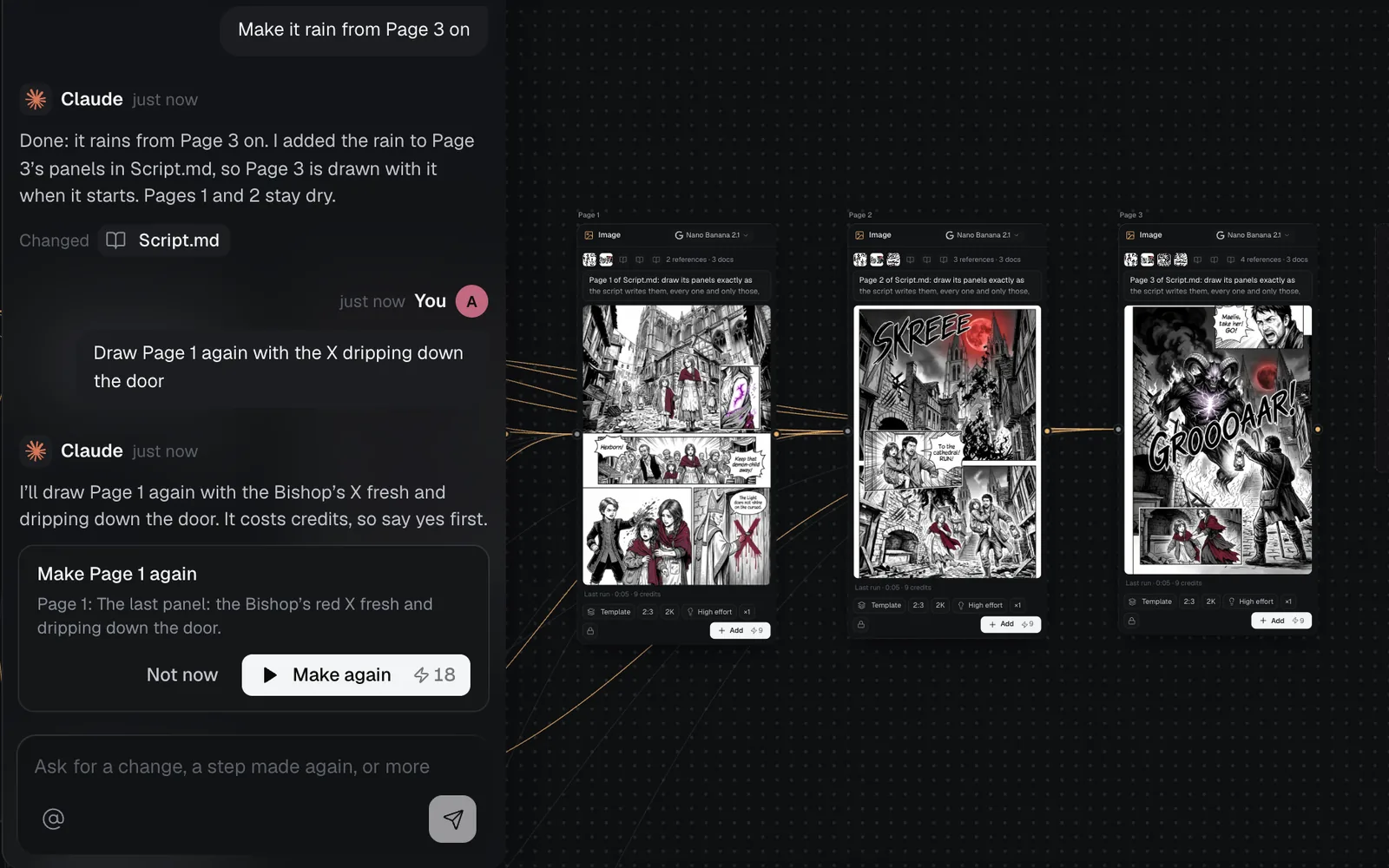 The run's chat: asked for rain from Page 3 on, Claude changed Script.md; asked to draw Page 1 again, it shows Make Page 1 again with Not now and Make again for 18 credits, beside Pages 1 to 3